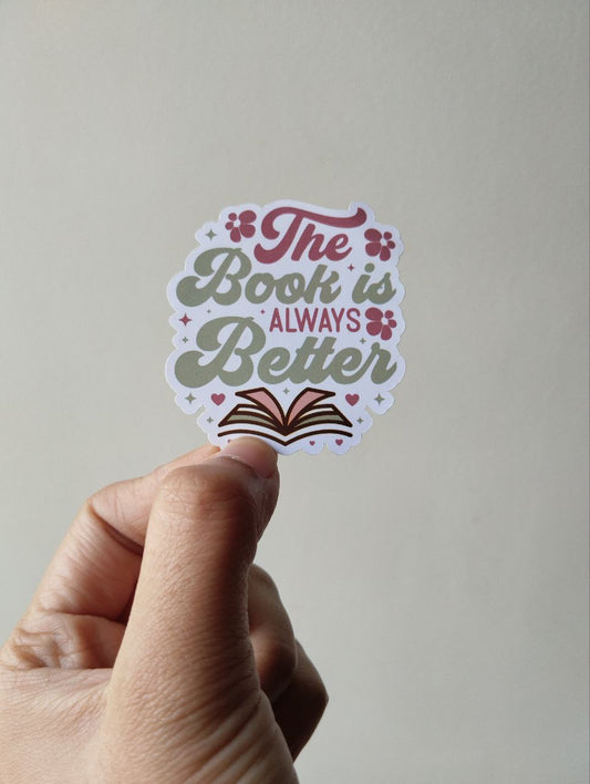 The book is always better sticker