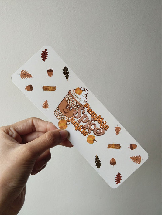 Pumpkin spice junkie bookmark