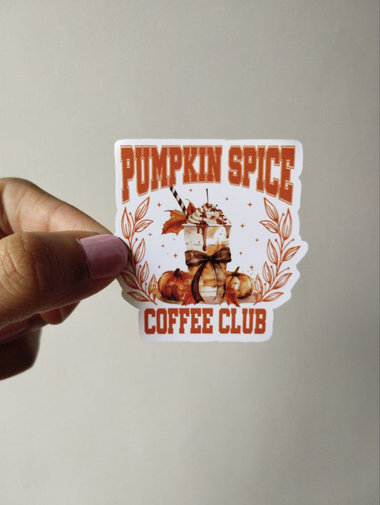 Pumpkin spice coffee club sticker