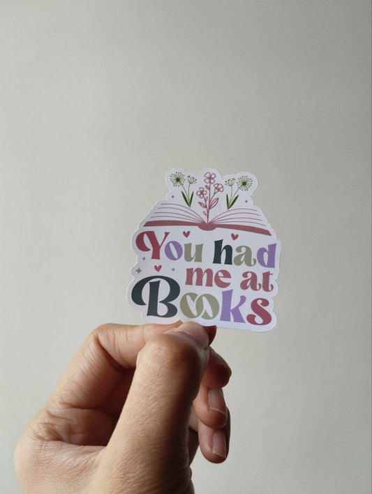 You had me at books sticker