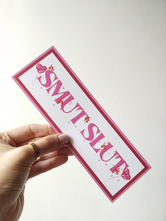 Smut Slut bookmark, spicy bookmark, Smut bookmark